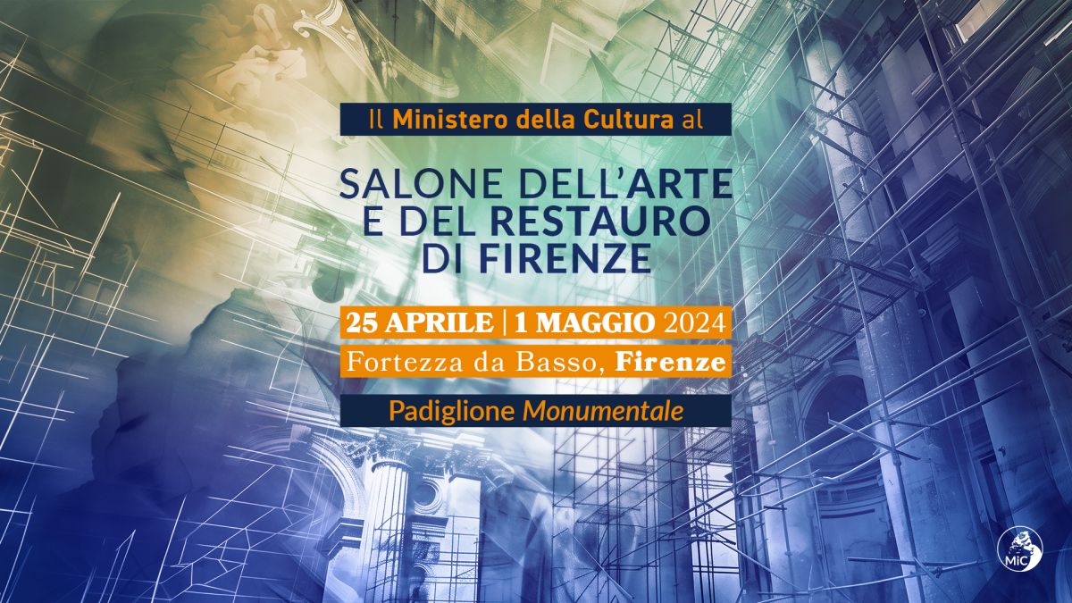 La Soprintendenza sarà presente alla 9° edizione del Salone dell’Arte e del Restauro di Firenze